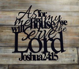 As For Me and My House - Joshua 24:15 - Matarow