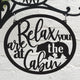 Relax You are at the Cabin Interchangeable Metal Disc - Matarow